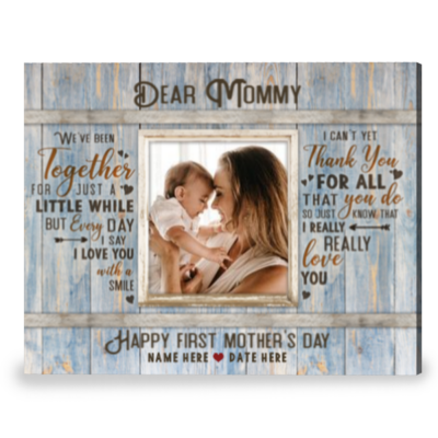 Personalized Gift For First Time Mom Gift For First Time Mother'S Day Canvas Print