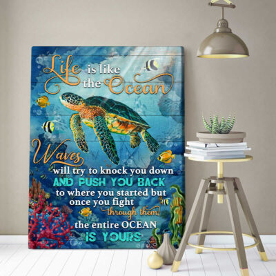Turtle Life Is Like The Ocean Canvas Wall Art Decor Family Gift