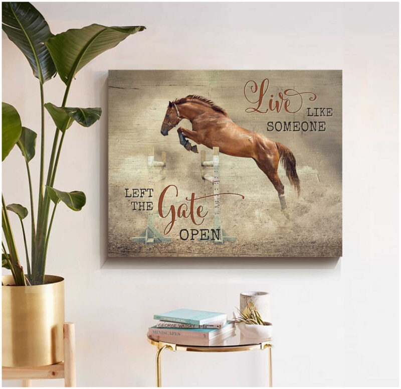 Ohcanvas Live Like Someone Left The Gate Open Horse Canvas Wall Art Decor Illustration 2