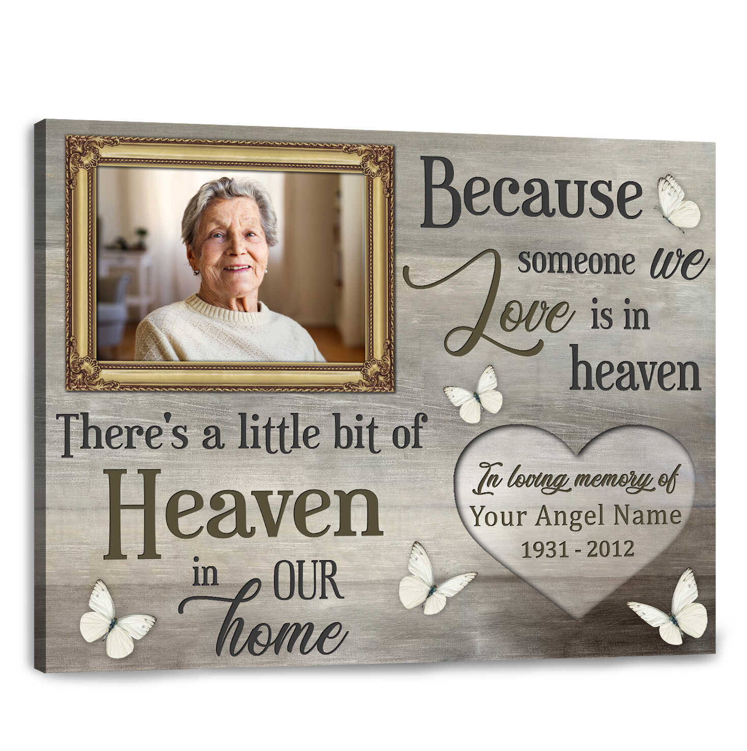 Custom Canvas Prints Personalized Gifts Memorial Photo Gifts Because someone we love is in heaven Butterflies Wall Art Decor Ohcanvas