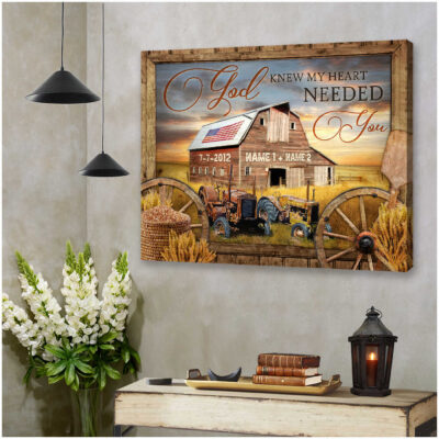 Custom Canvas Prints Personalized Gifts Wedding Anniversary Gifts God knew my heart needed you Couple John Deere Tractor and Vintage US Barn Farmhouse Wall Art Decor Ohcanvas