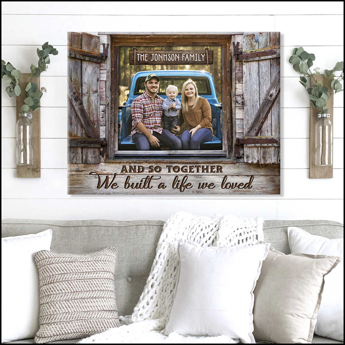 Custom Canvas Family Photo Prints Farmhouse Wall Decor Together We Built A Life We Loved Ohcanvas (illustration-1)