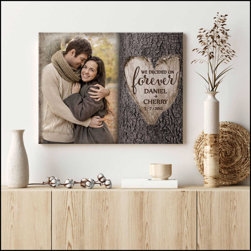 Customized Wedding Gifts For Couple We Decided On Forever Canvas Print