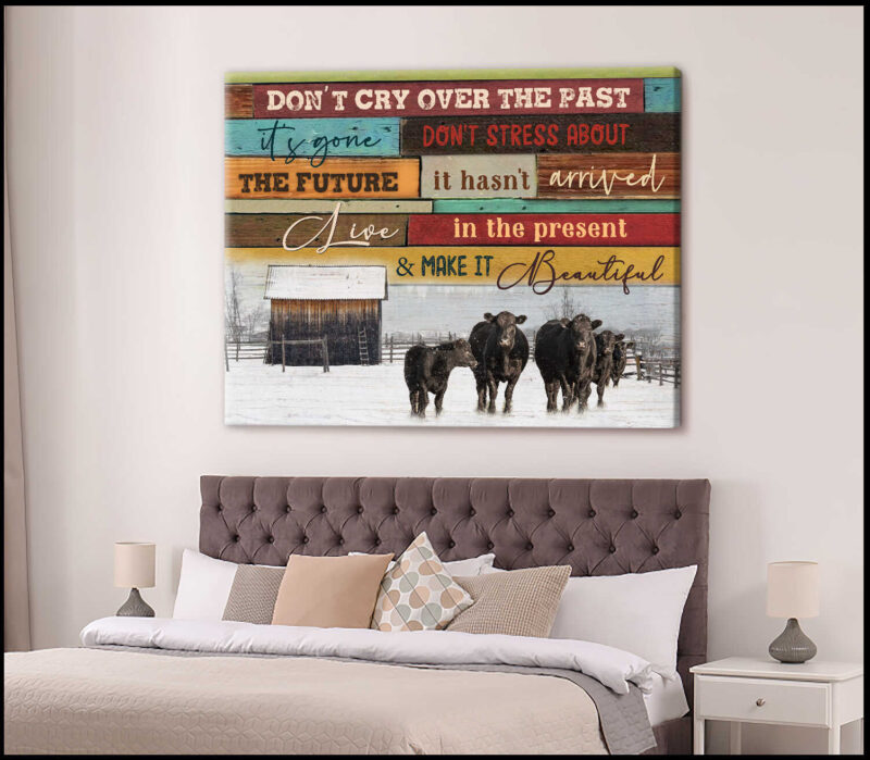 Canvas Wall Decor Winter Farmhouse Angus Cows Don'T Cry Over The Past It'S Gone Ohcanvas (Illustration-2)