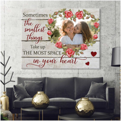 Gift For Mom And Daughter Sometimes The Smallest Things Custom Photo Personalized Canvas Wall Decor Illustration 2
