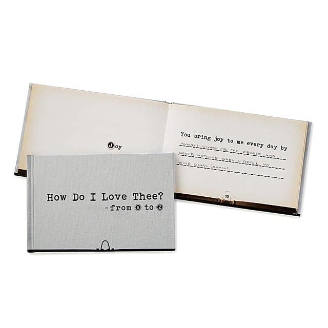 perfect gift for him on Valentine's day - How Do I Love Thee From A-Z. Source: Uncommon goods.