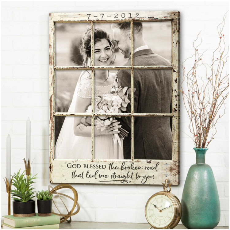 Valentine Gifts For Husband Photo Customized "God Blessed The Broken Road" Rustic Window