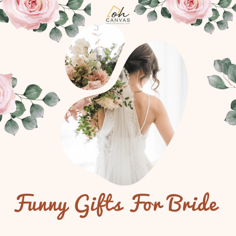 Top 32 Funny Gifts For Bride That Make She Laugh