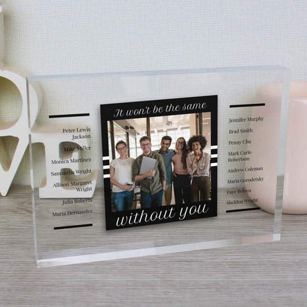 Unique Gifts For Female Coworkers - Not The Same Without You Glass Block