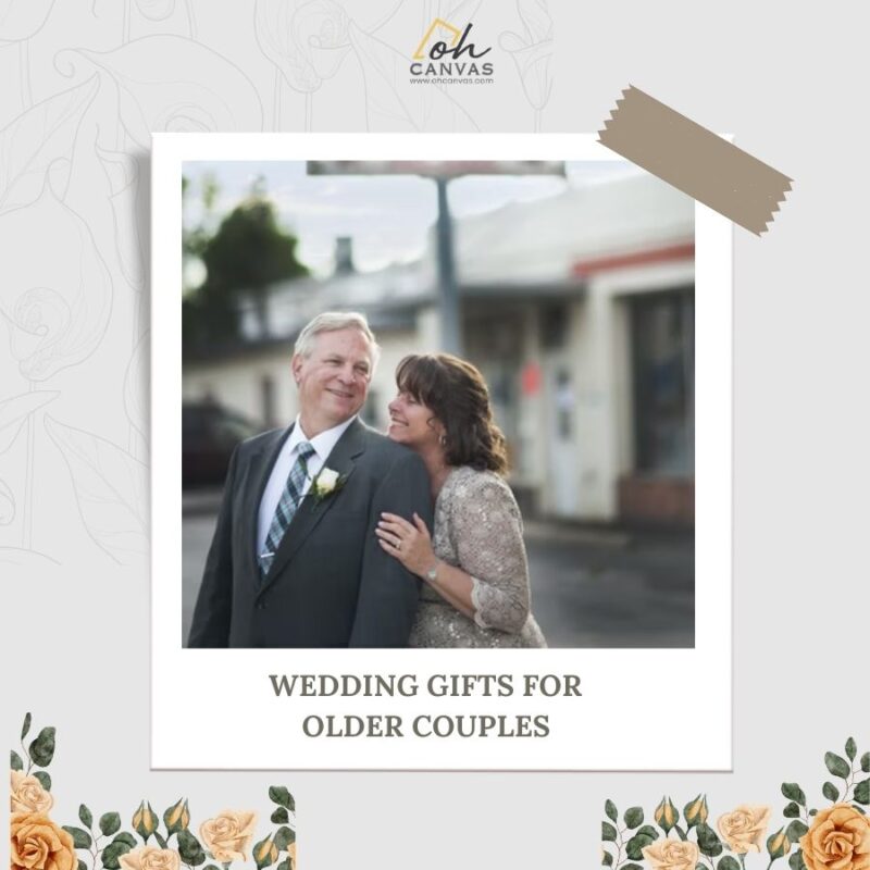 Wedding Gifts For Older Couples
