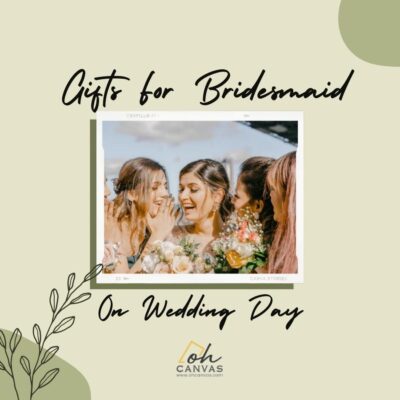 Gifts For Bridesmaid On Wedding Day