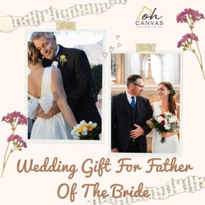 40+ Unforgettable Wedding Gift For Father Of The Bride