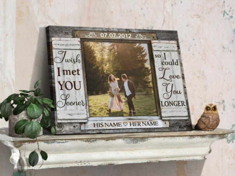 I Wish I Met You Sooner Canvas Wall Art for the 13th anniversary gift for him