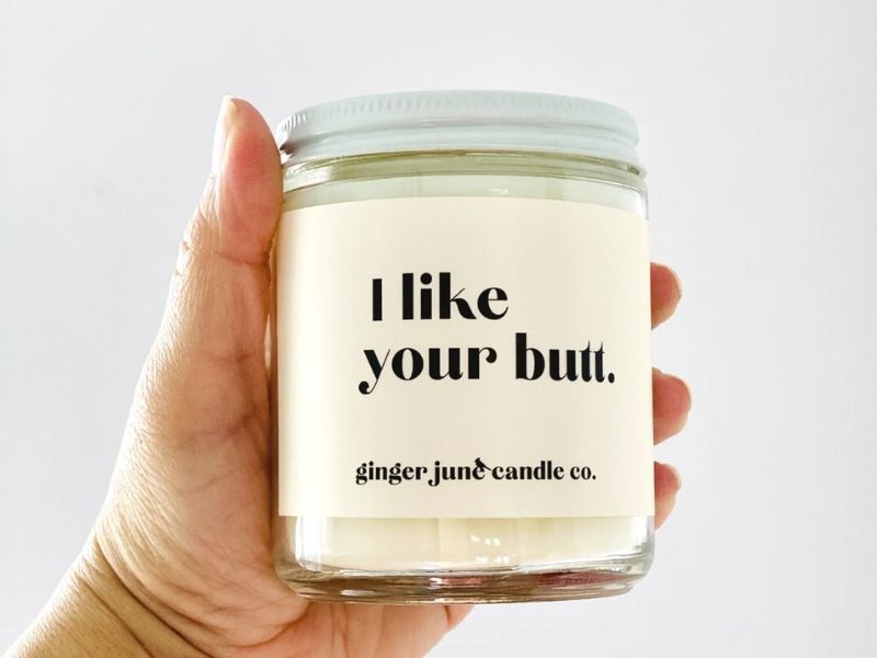 I Like Your Butt Candle for what to give for 60th anniversary