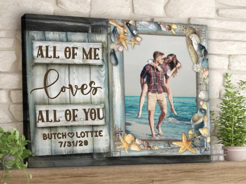 All Of Me Loves All Of You Beach House Wall Art Decor Oh Canvas