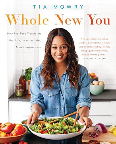 Whole New You by Tia Mowry