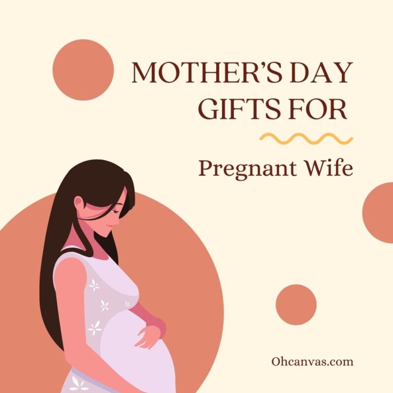 Mother's Day Gifts For Pregnant Women