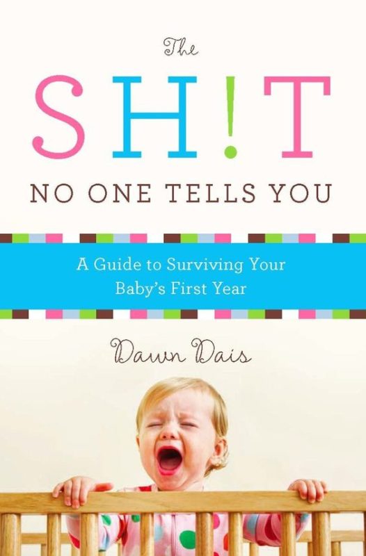 Mother's day gifts for pregnant wife - 'The Sh!t No One Tells You: A Guide to Surviving Your Baby's First Year'