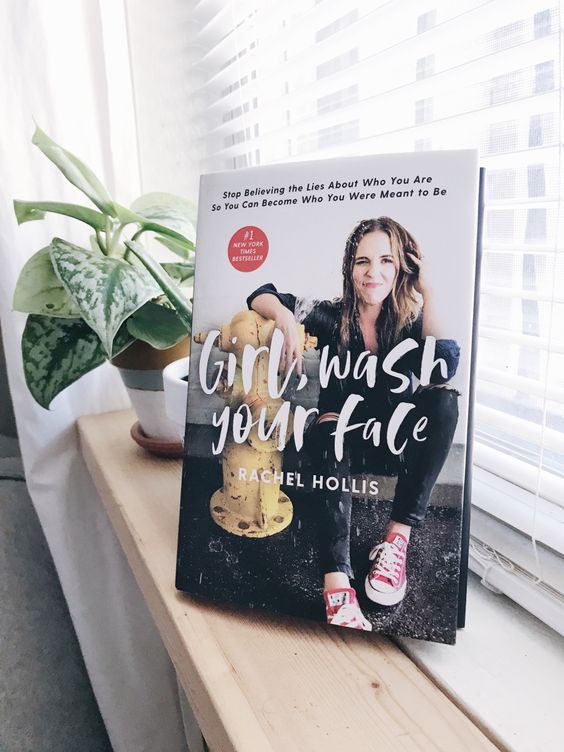 Christian mother's day gifts - GIRL, WASH YOUR FACE – BY RACHEL HOLLIS