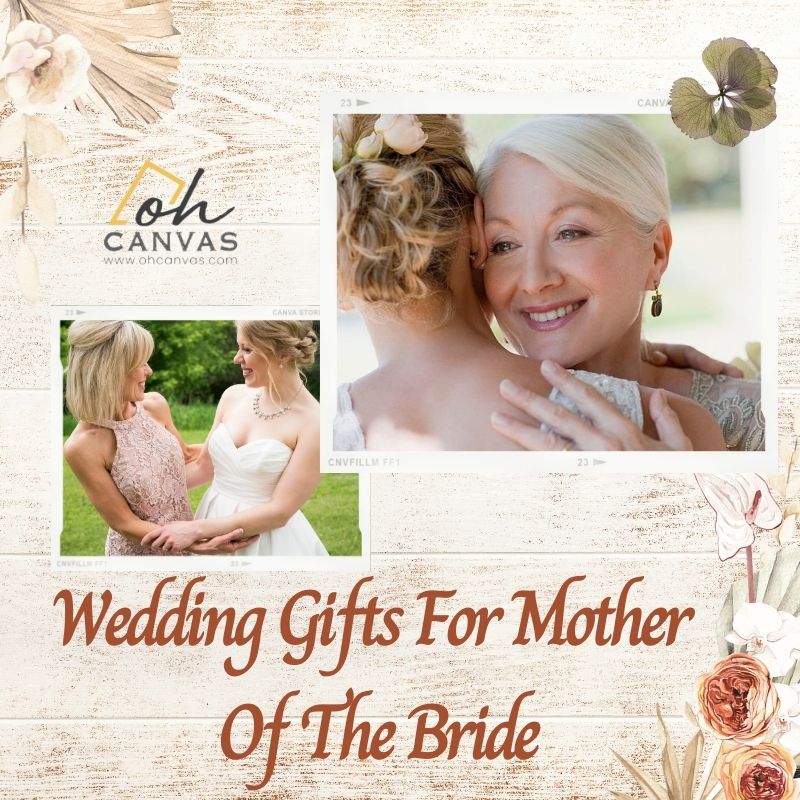 Top 50 Heart-Touching Wedding Gifts For Mother Of The Bride