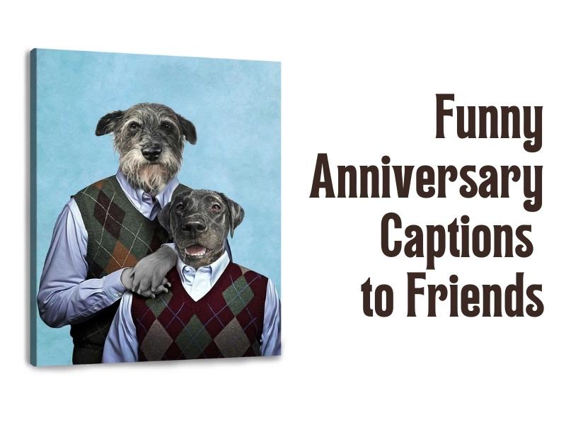 Pet Portraits Wall Art Decor Oh Canvas with funny anniversary captions