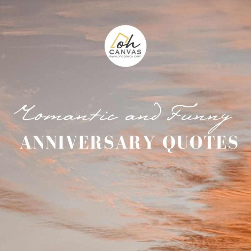 Romantic And Funny Anniversary Quotes