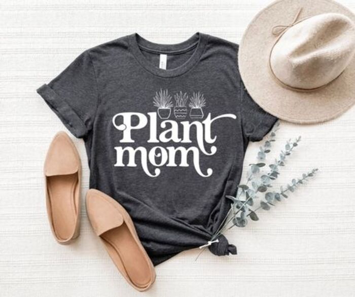 Plant mom T-shirt: cute gardening gifts for mom