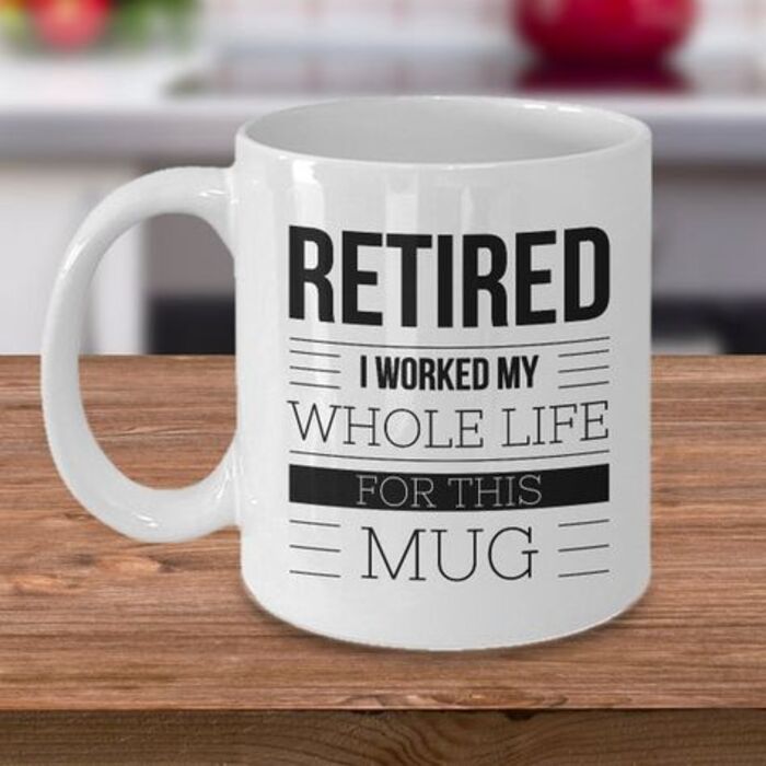 Coffee mug: retirement gift for father