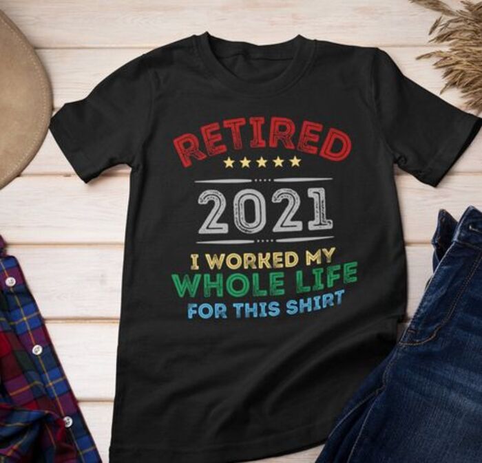 Shirt for retirees: cool presents for dad