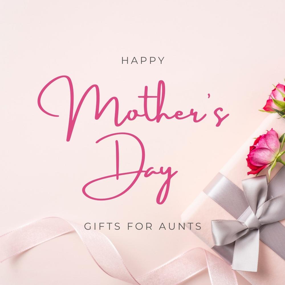 https://images.ohcanvas.com/ohcanvas_com/2022/04/03090554/Mothers-Day-Gifts-For-Aunts-0.jpg
