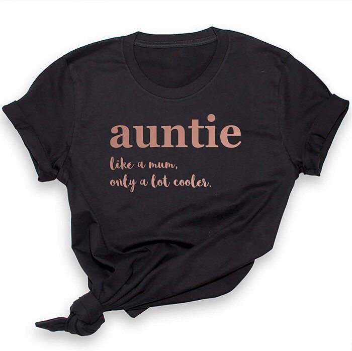 Mother's Day Gifts For Aunts - Auntie T Shirt