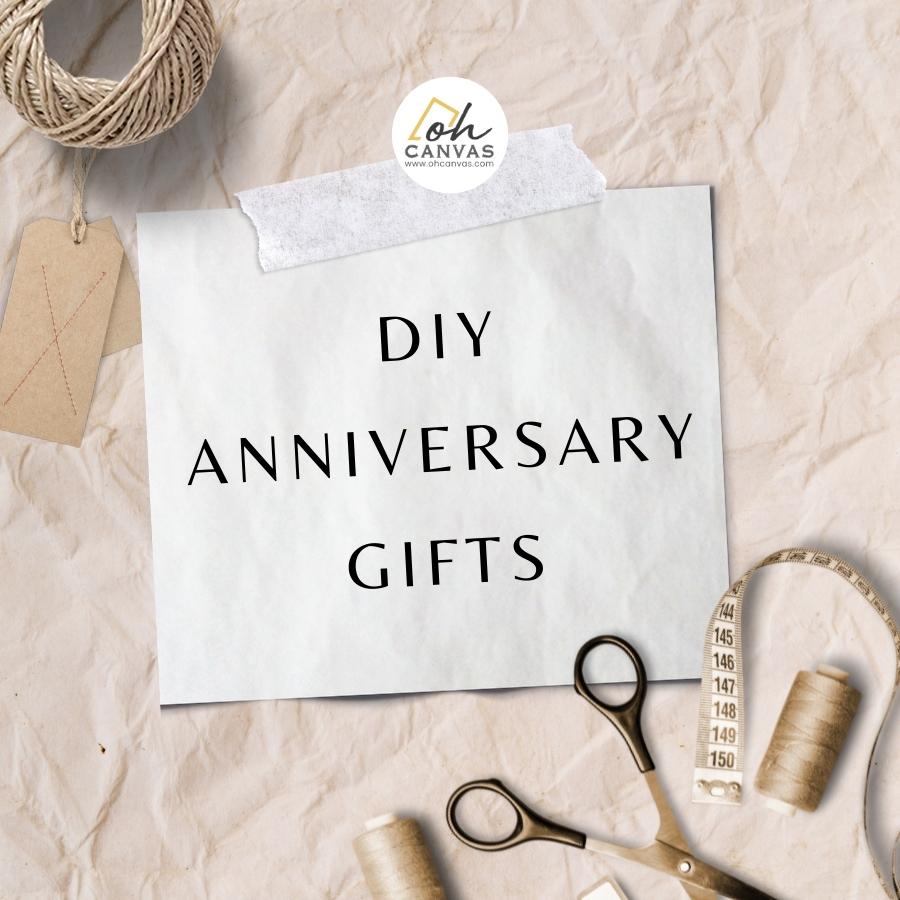 34 DIY Anniversary Gifts