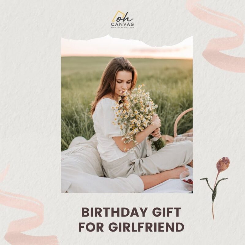 73 Best Birthday Gifts For Girlfriend That Enchant Her 2023