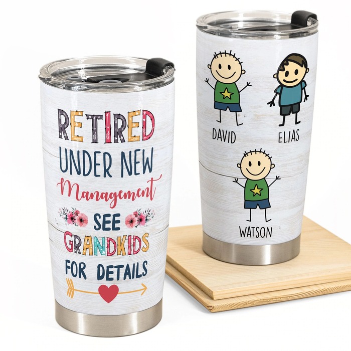 Retirement Gifts For Mom - Retired Under New Management Tumbler