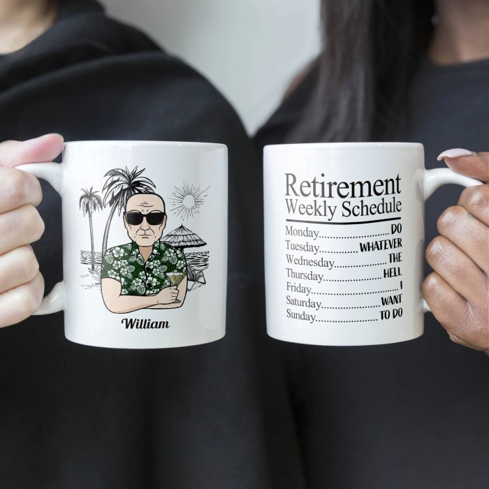 Weekly Retirement Schedule Mug For Retirement Gift For Boss