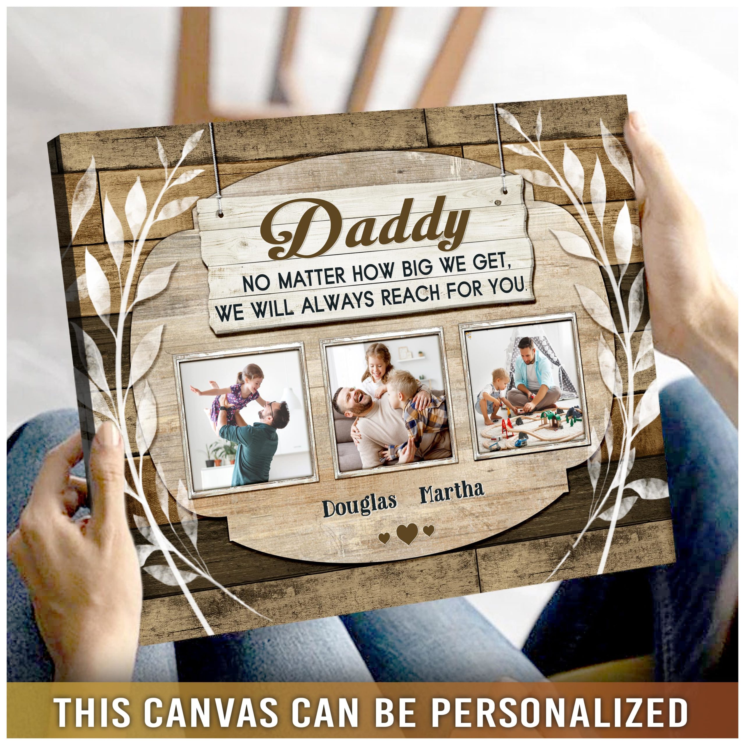 personalized fathers day canvas no matter how big we get 02