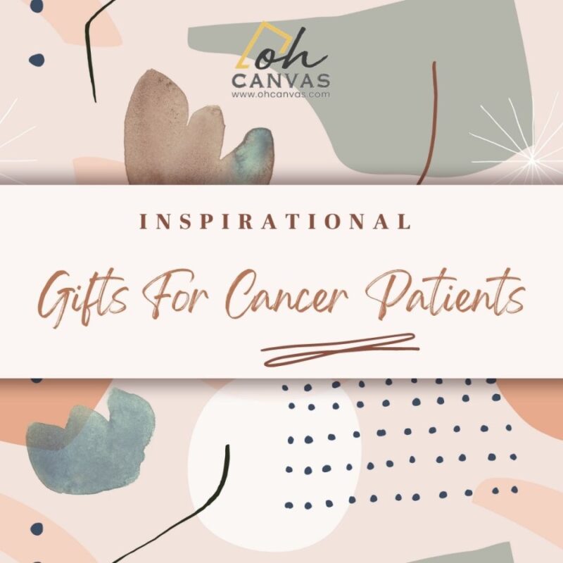 Inspirational Gifts For Cancer Patients