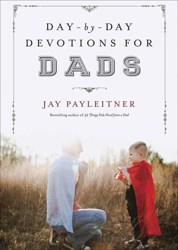 Christian Father'S Day Gifts - 'Day-By-Day Devotions For Dads'