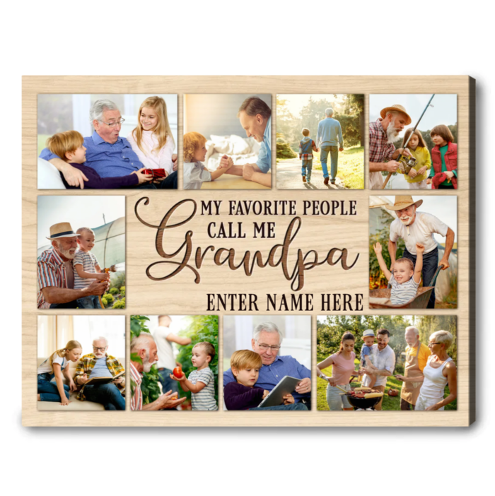 Father’s Day Gift For Grandpa - My Favorite People Call Me Grandpa Photo Collage