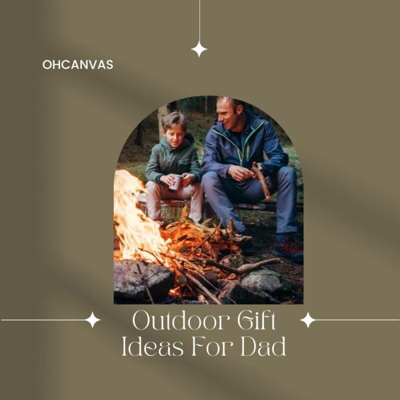 52 Best Outdoor Gifts for Dad