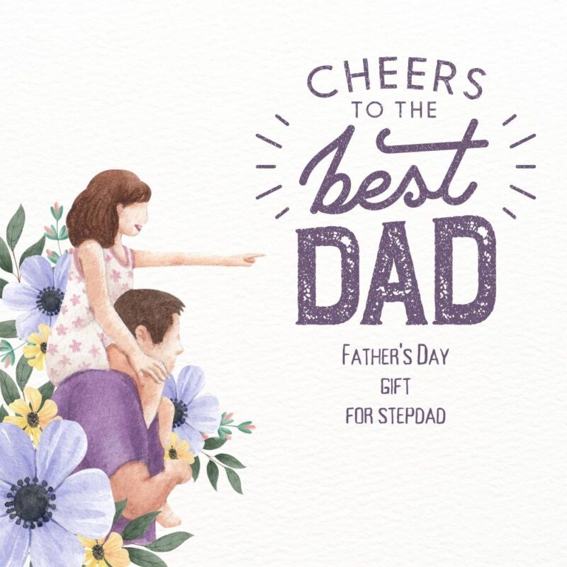 41 Father’s Day Gift For Stepdad In 2022: Thoughtful And Sentimental