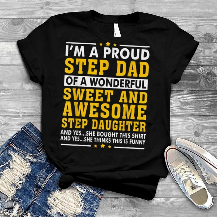 Father’s Day Gift For Stepdad - Funny Stepdad T-Shirt