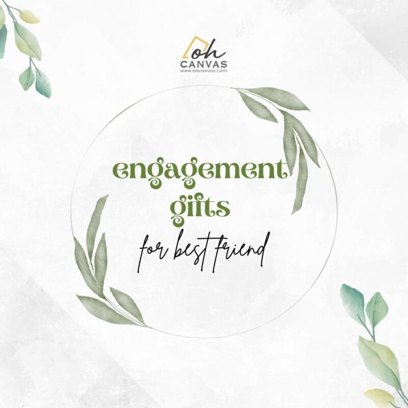 Friend on sale engagement gift