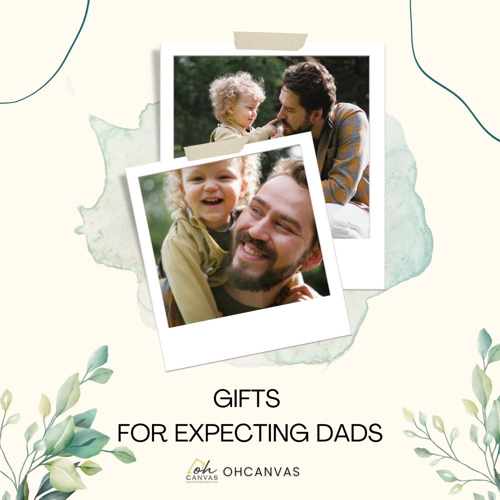 https://images.ohcanvas.com/ohcanvas_com/2022/06/12013042/gifts-for-expecting-dads-0.jpg