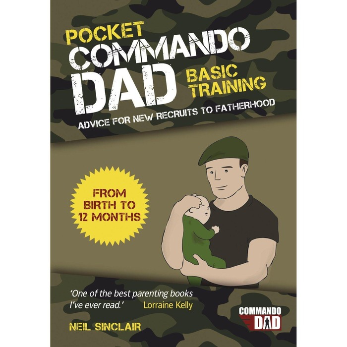 gifts for new dads - Commando dad: basic training manual