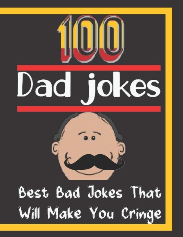 Exceptionally Bad Dad Jokes