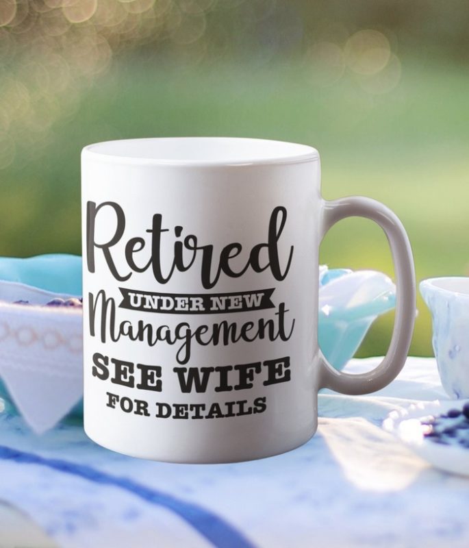 Funny Military Retirement Gift Coffee Cup Mug for Men Husband from Wife Mug