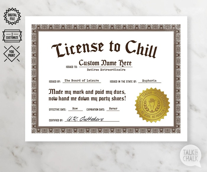 Funny retirement gifts - License to Chill