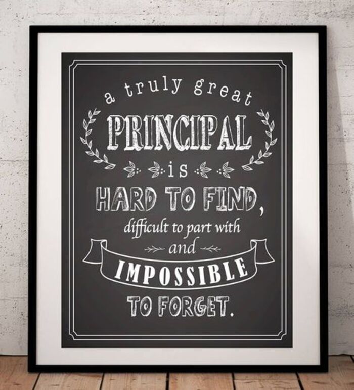 Principal Quote Print: Lovely Principal Retirement Gift Ideas