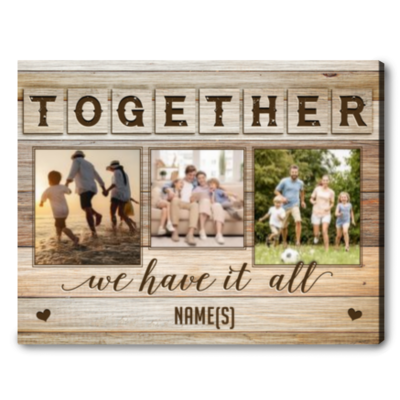 family photo canvas personalized family gift ideas together we have it all 01